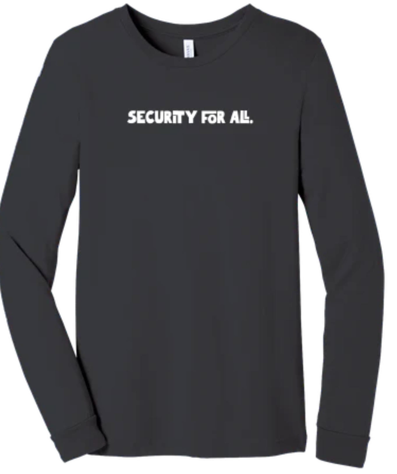 Security For All Long Sleeve Tee